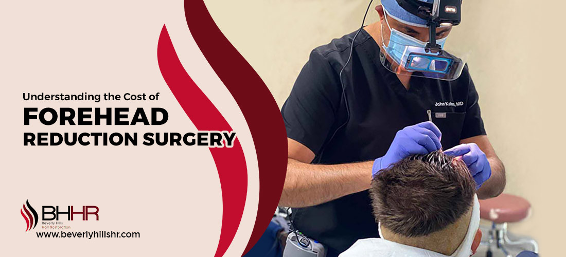 cost of forehead reduction surgery